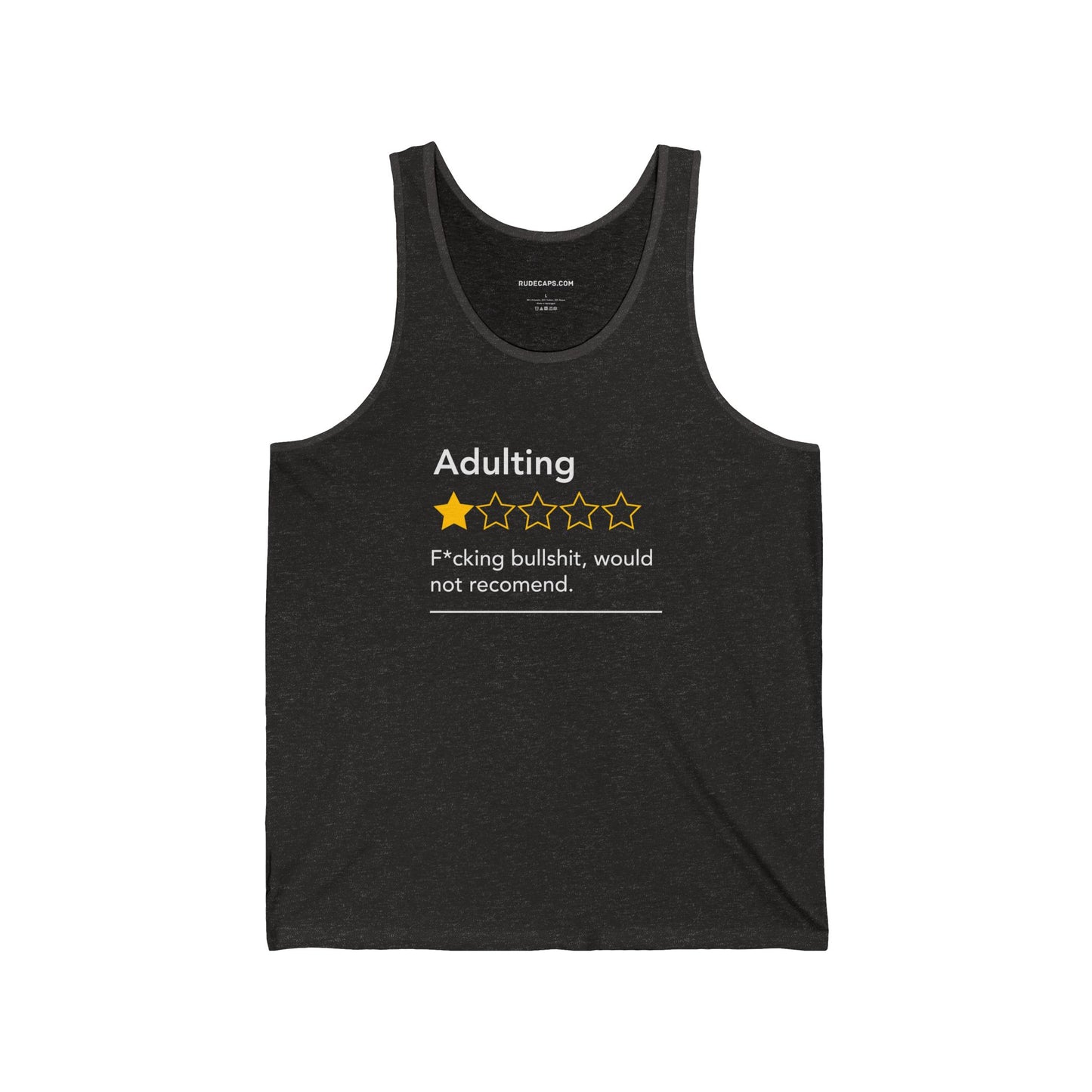 ADULTING - FUCKING BULLSHIT, WOULD NOT RECOMMEND