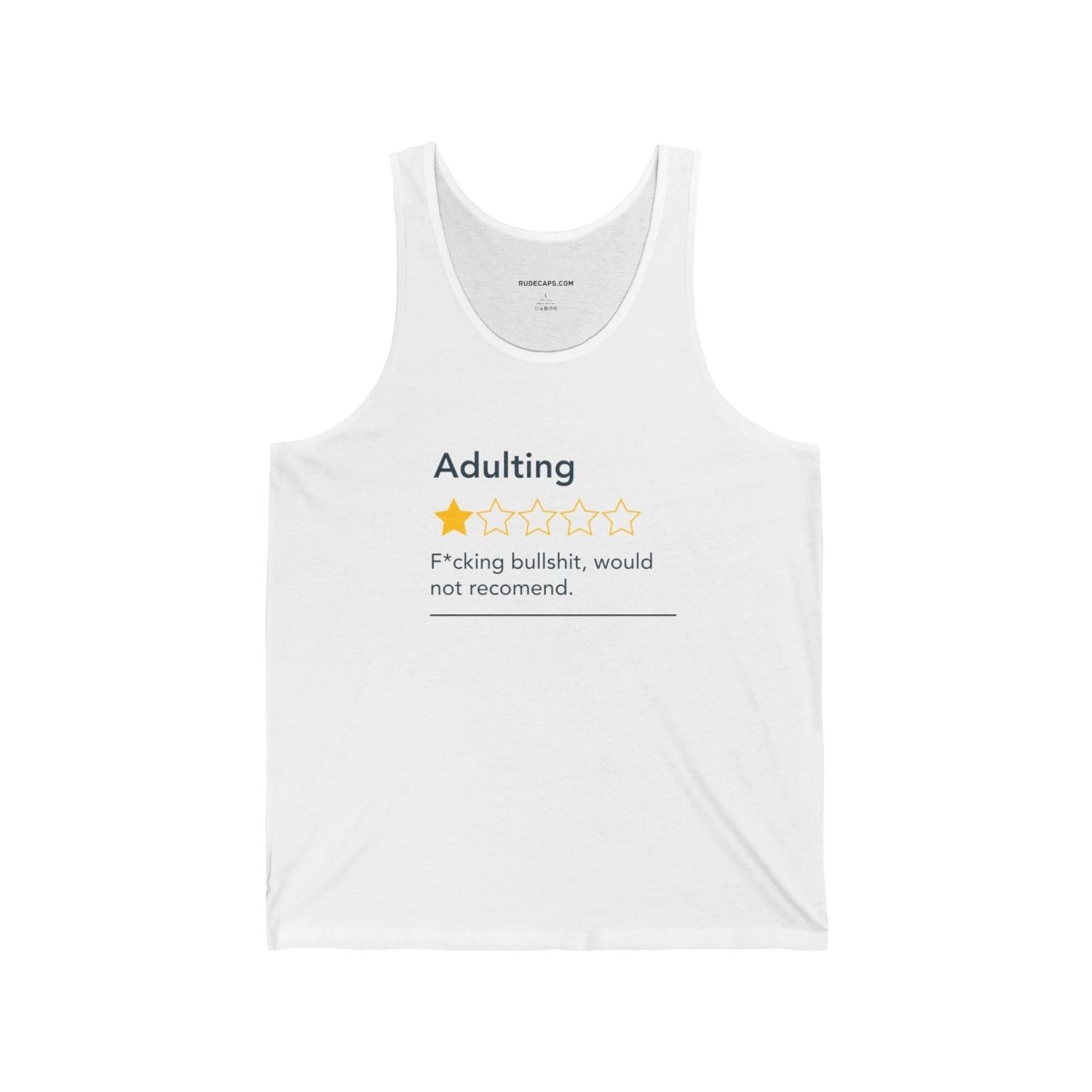 Tank Top 'Adulting - Fucking Bullshit, Would Not Recommend' - RUDECAPS