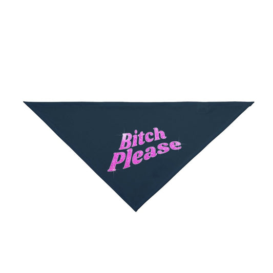 Pet Bandana 'Bitch Please' - RUDECAPS