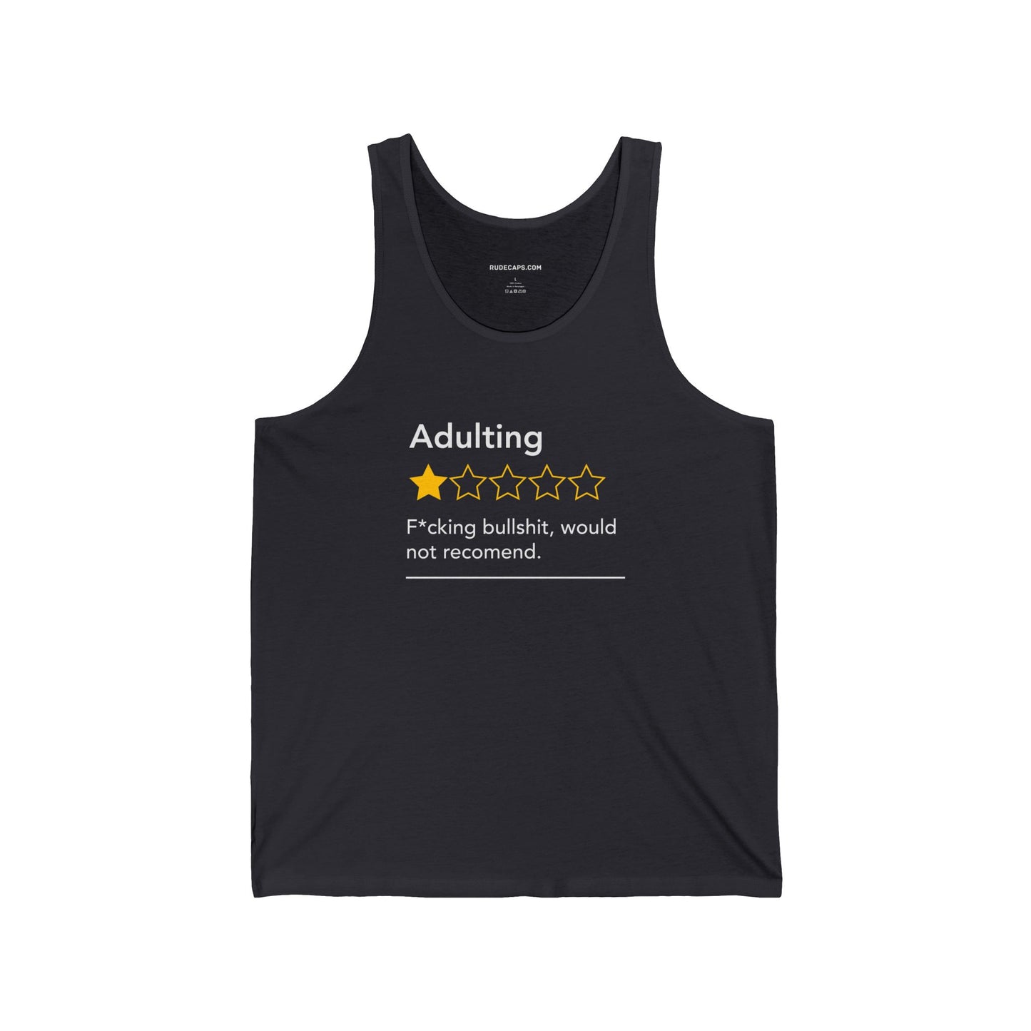 ADULTING - FUCKING BULLSHIT, WOULD NOT RECOMMEND