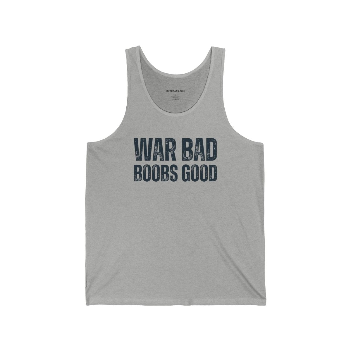 Tank Top 'War Bad Boobs Good' - RUDECAPS