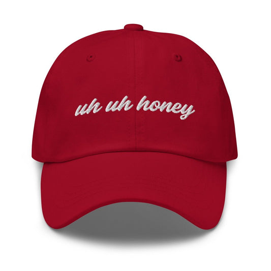 Dad Hat 'Uh Uh Honey' - RUDECAPS