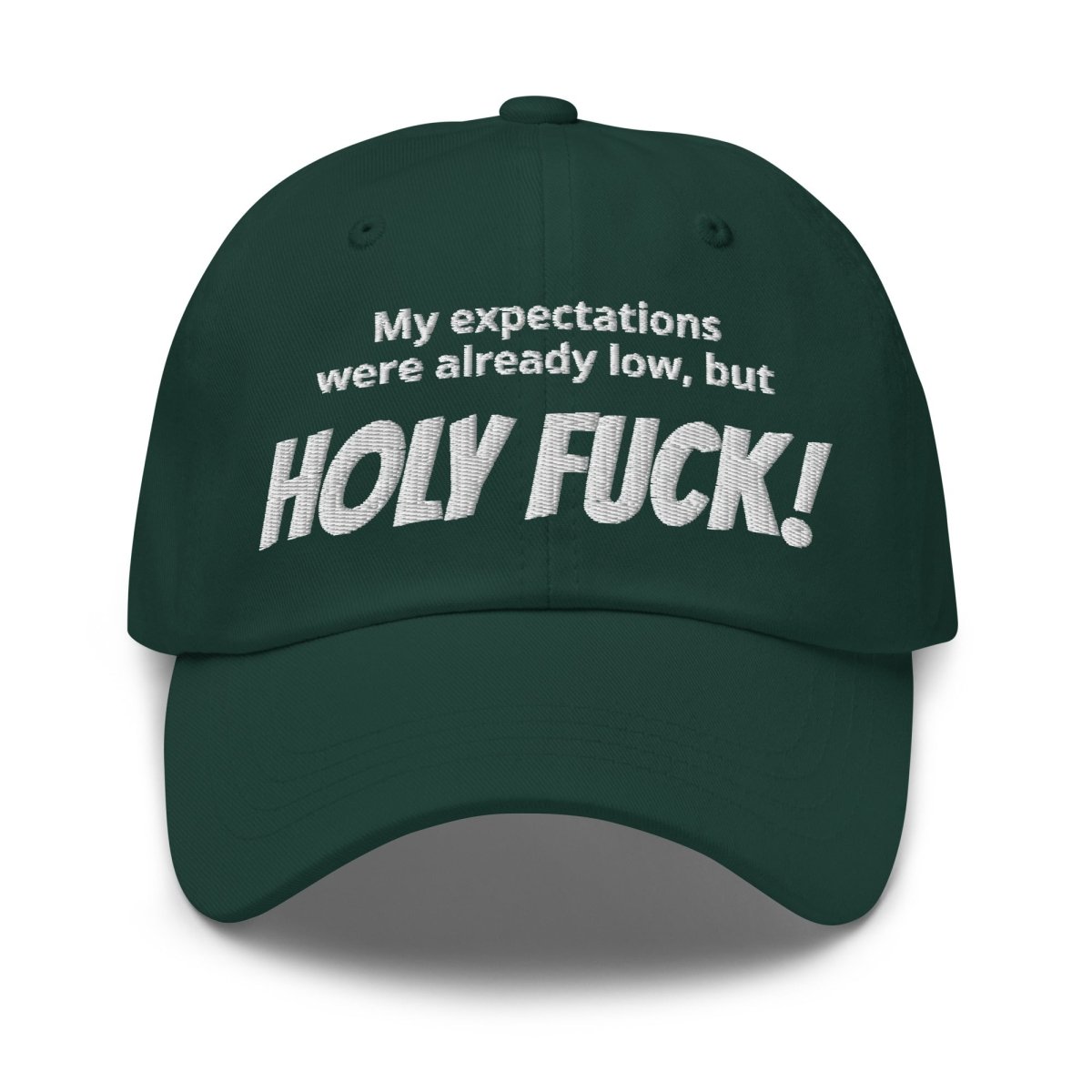 Dad Hat 'My Expectations Were Already Low, But Holy Fuck!' - RUDECAPS