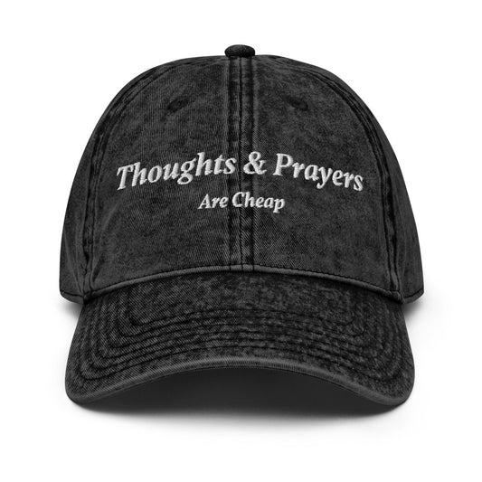 Vintage Cap 'Thoughts & Prayers Are Cheap' - RUDECAPS