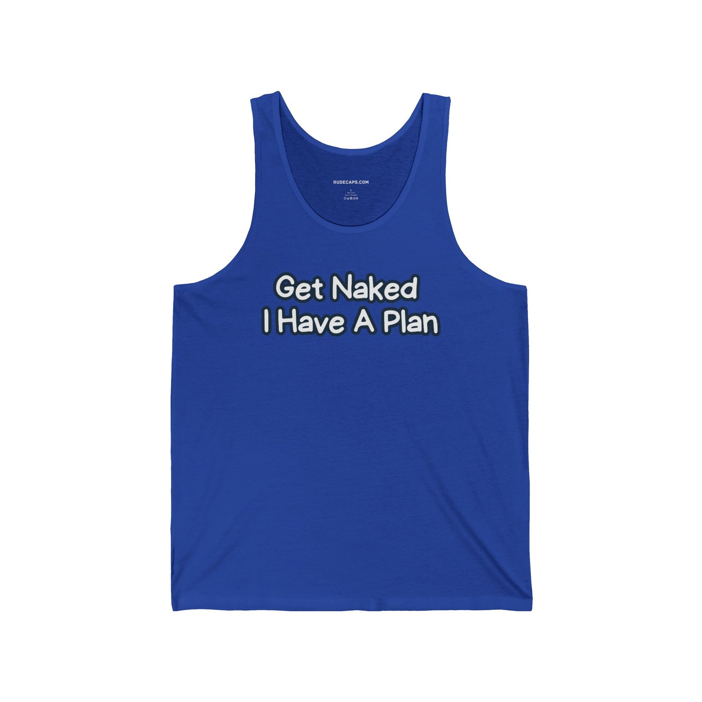 Tank Top 'Get Naked I Have A Plan'