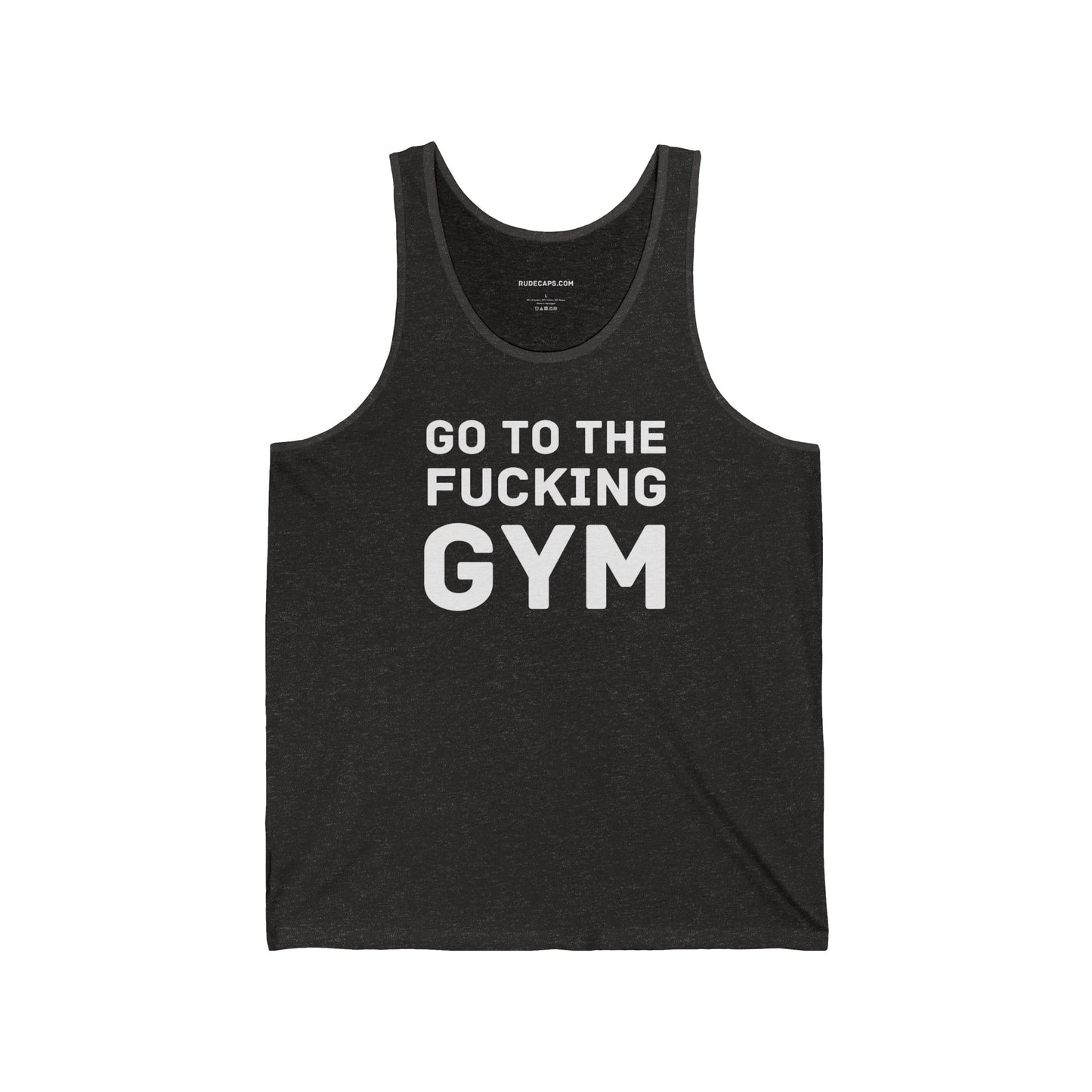 Tank Top 'Go To The Fucking Gym'