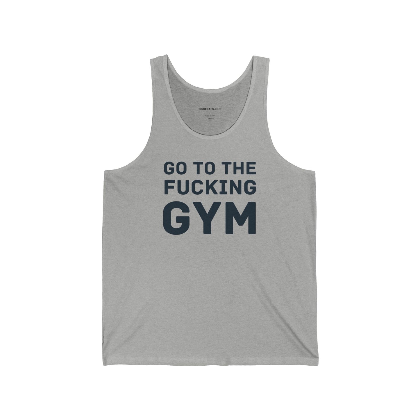 Tank Top 'Go To The Fucking Gym'