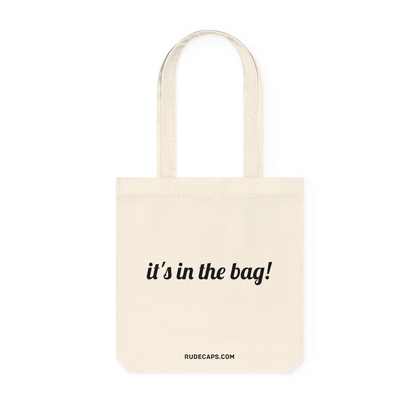 Woven Tote Bag 'It's In The Bag!'