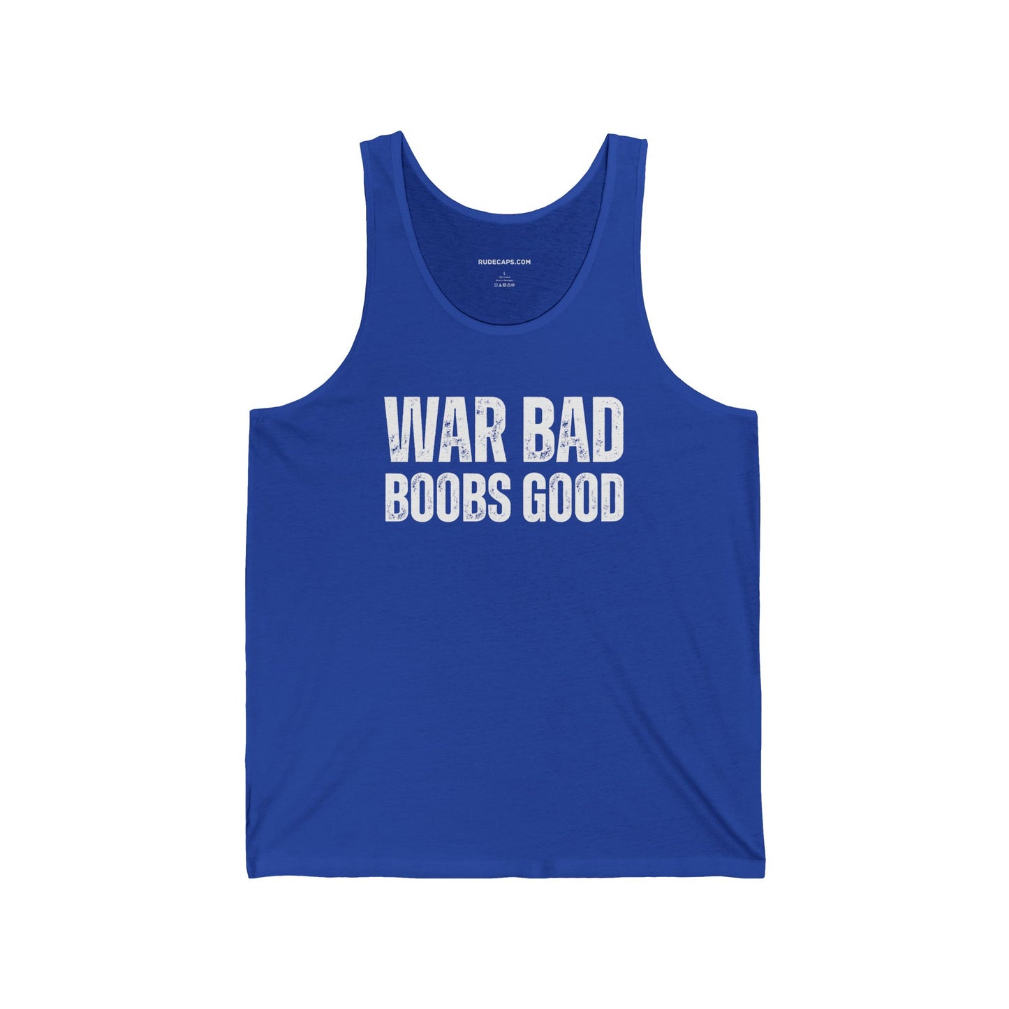 Tank Top 'War Bad Boobs Good'
