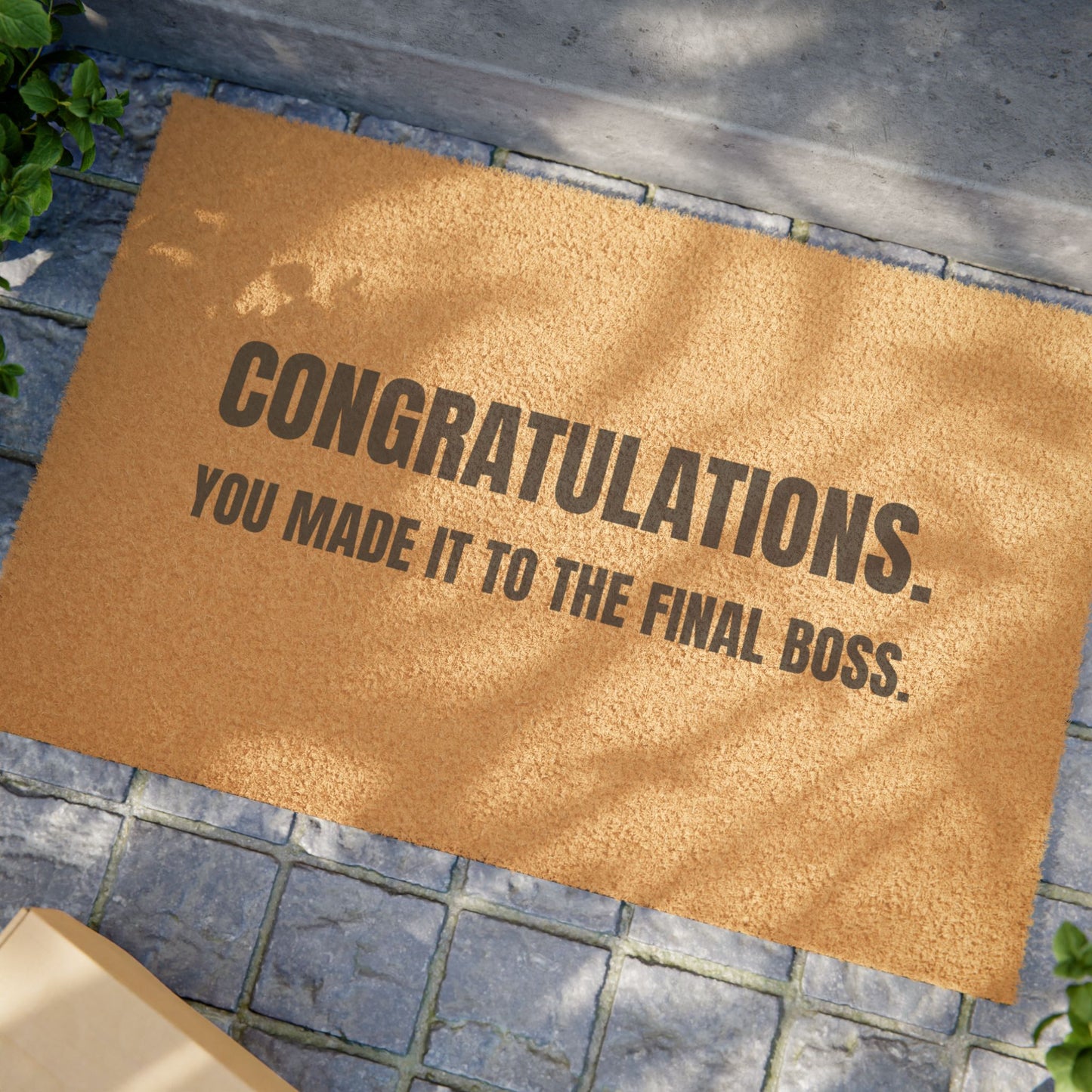 Door Mat 'Congratulations. You Made It To The Final Boss.'