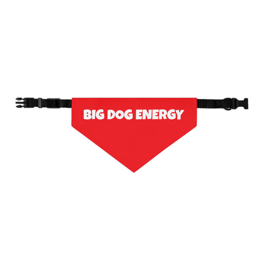 Pet Bandana Collar 'Big Dog Energy'