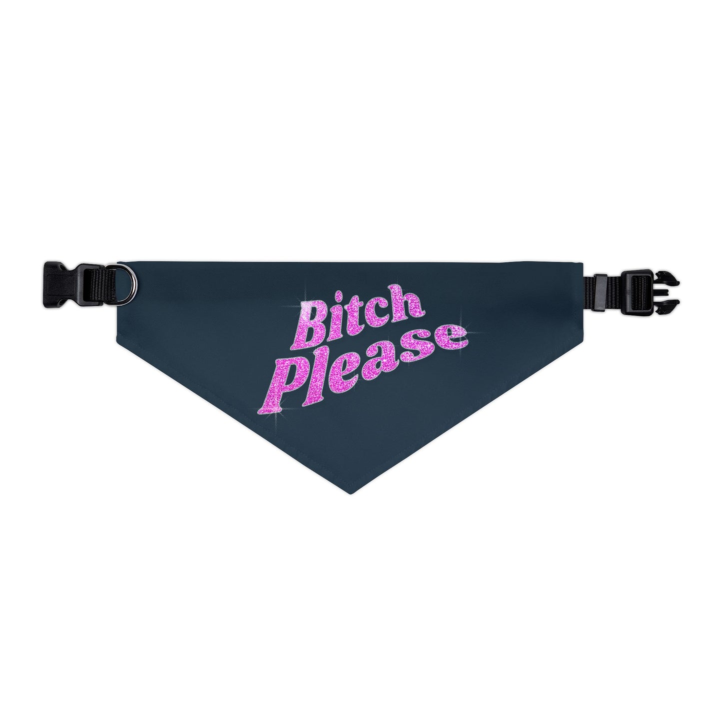 Pet Bandana Collar 'Bitch Please'