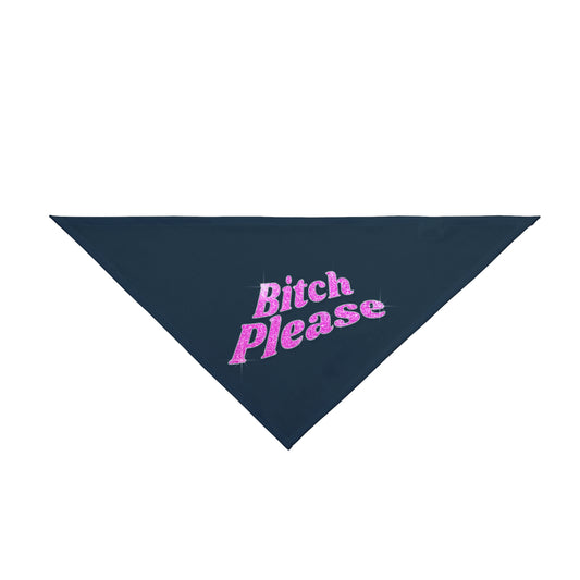 Pet Bandana 'Bitch Please'