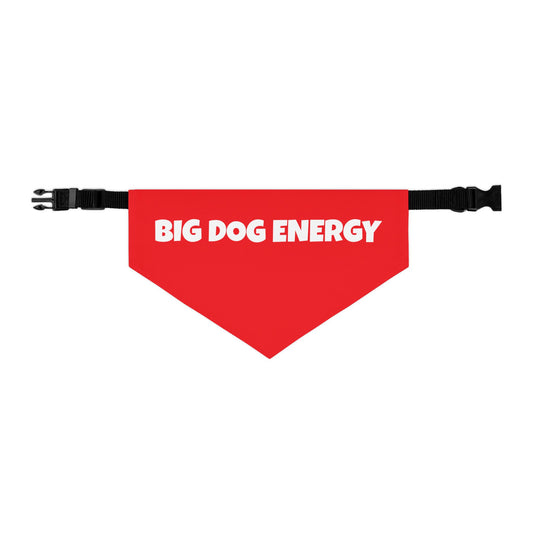 Pet Bandana Collar 'Big Dog Energy'
