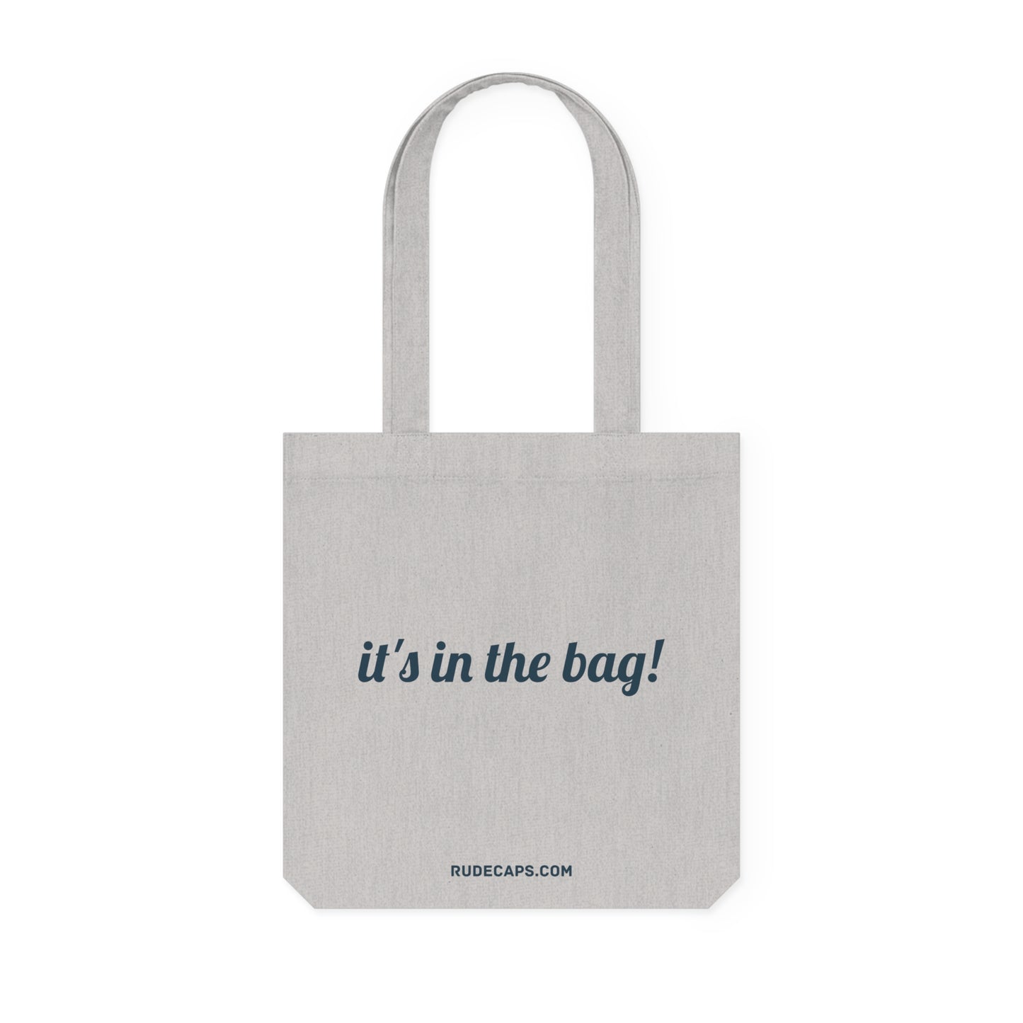 Woven Tote Bag 'It's In The Bag!'
