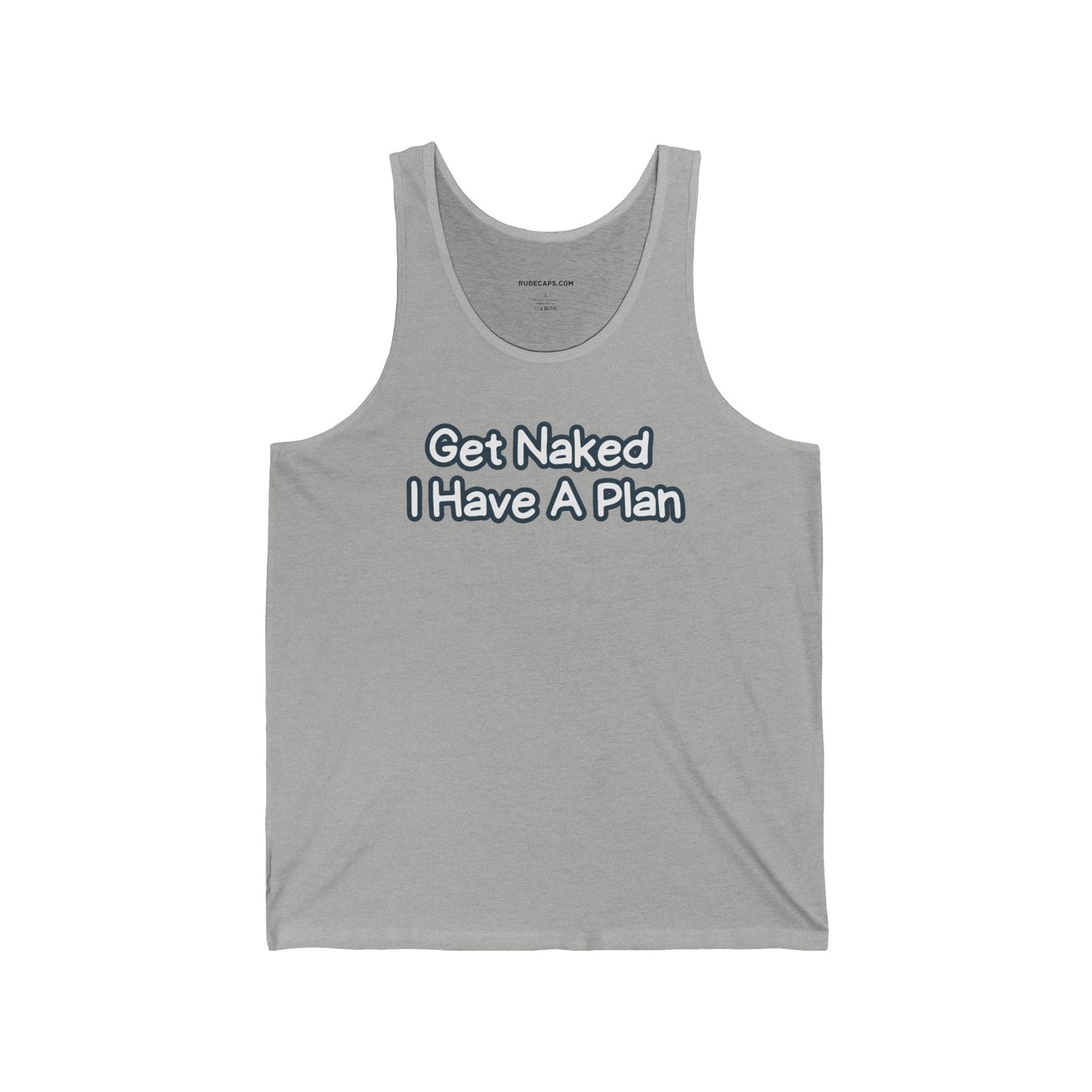 Tank Top 'Get Naked I Have A Plan'
