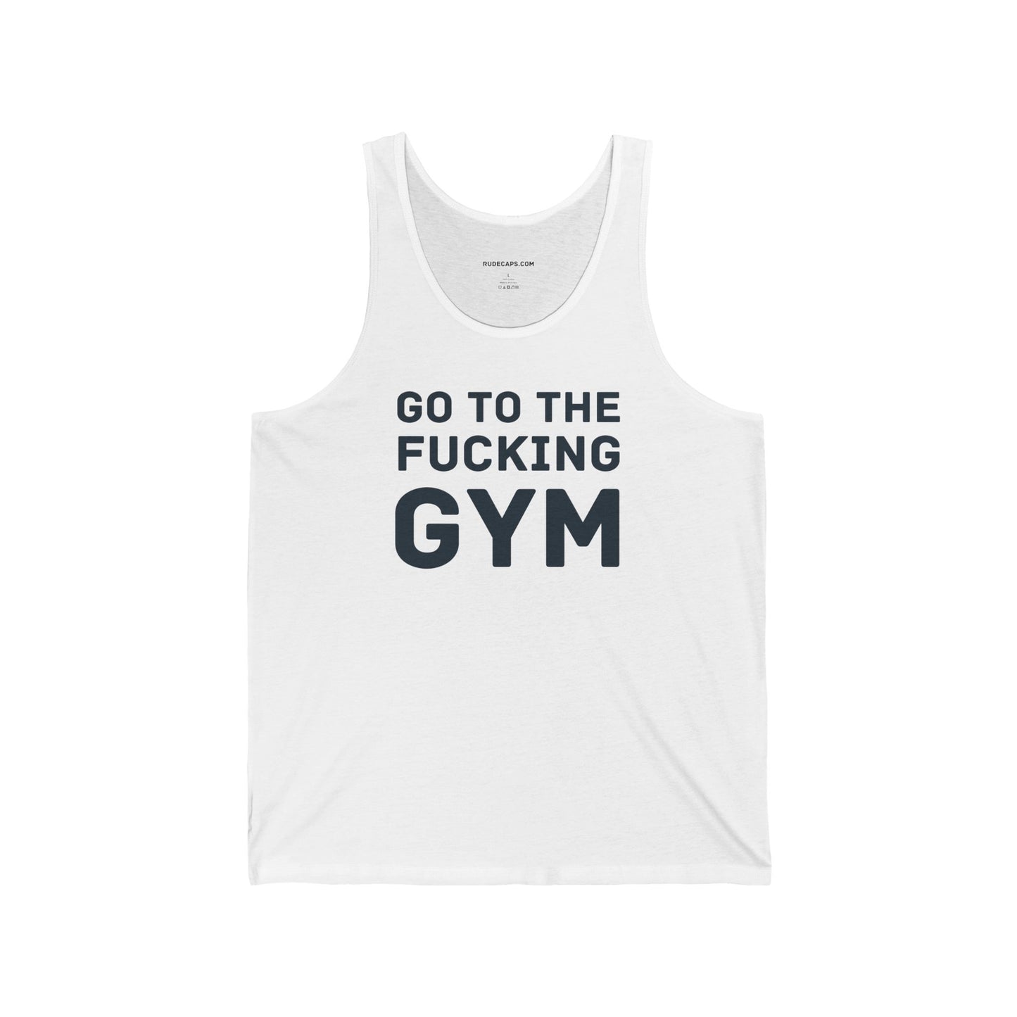 Tank Top 'Go To The Fucking Gym'