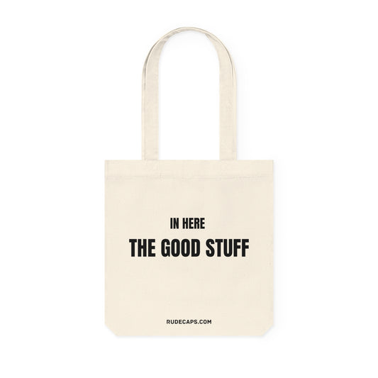 IN HERE - THE GOOD STUFF