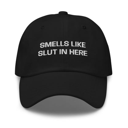 Dad Hat 'Smells Like Slut In Here' - RUDECAPS