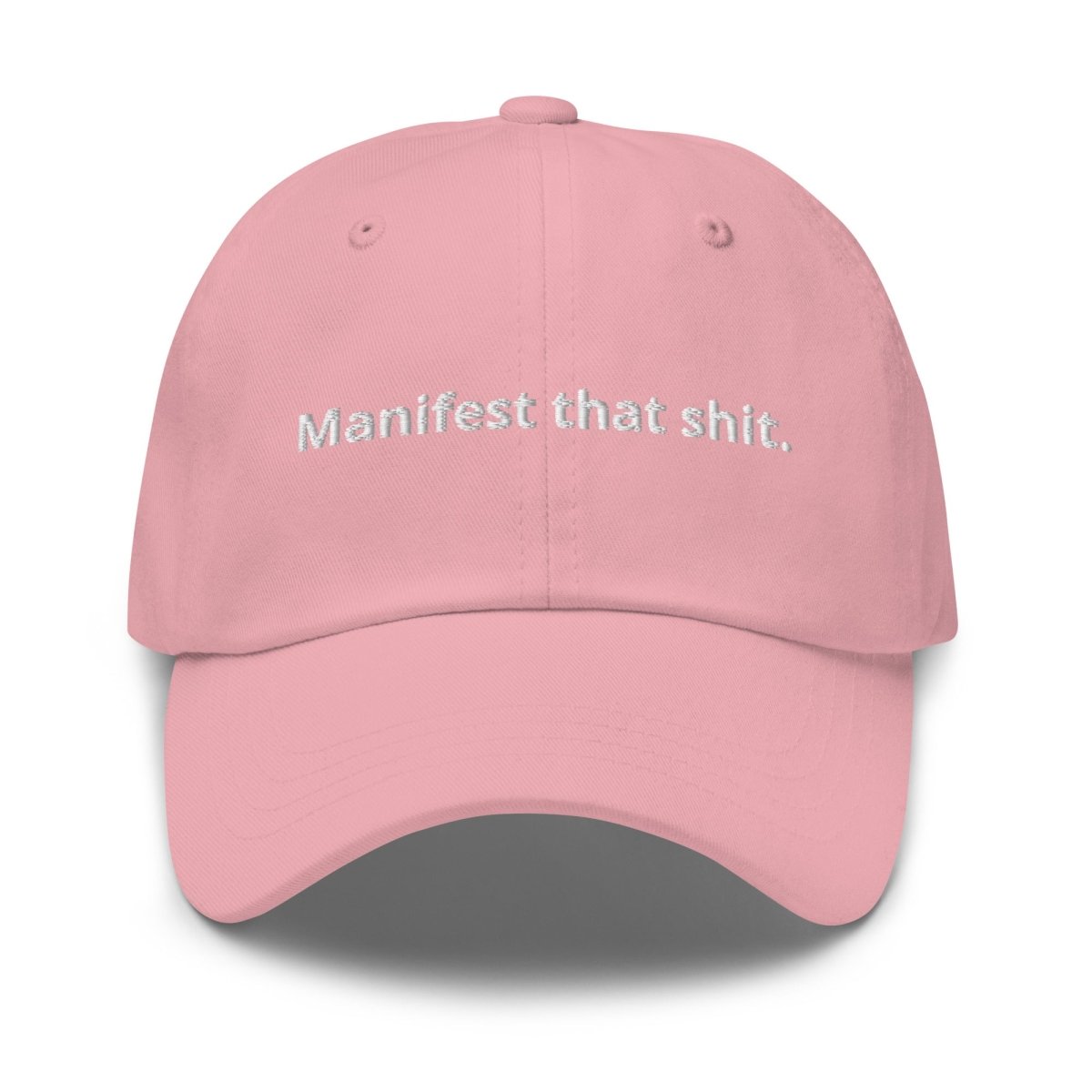 Dad Hat 'Manifest That Shit' - RUDECAPS