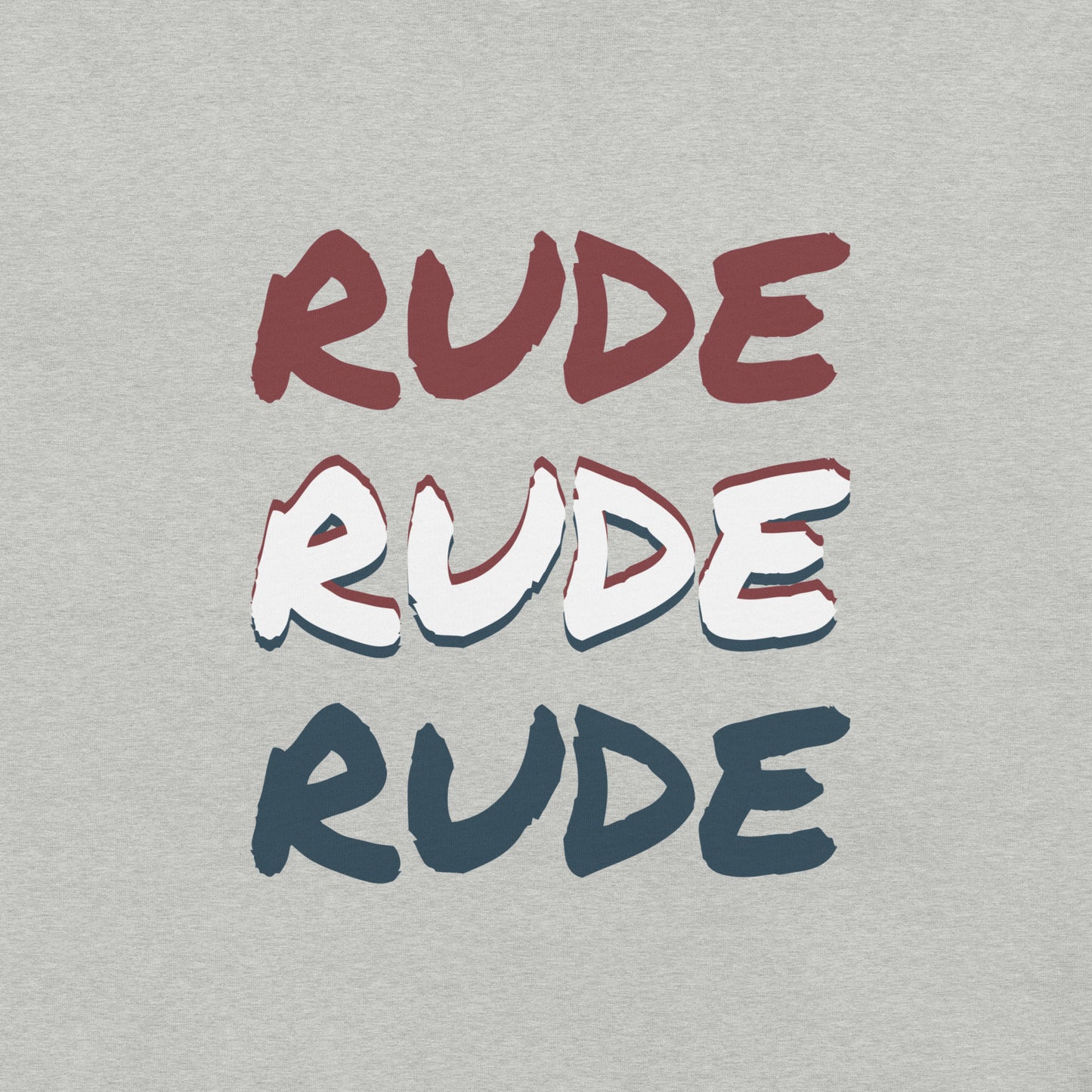Unisex T-Shirt 'Rude Rude Rude'