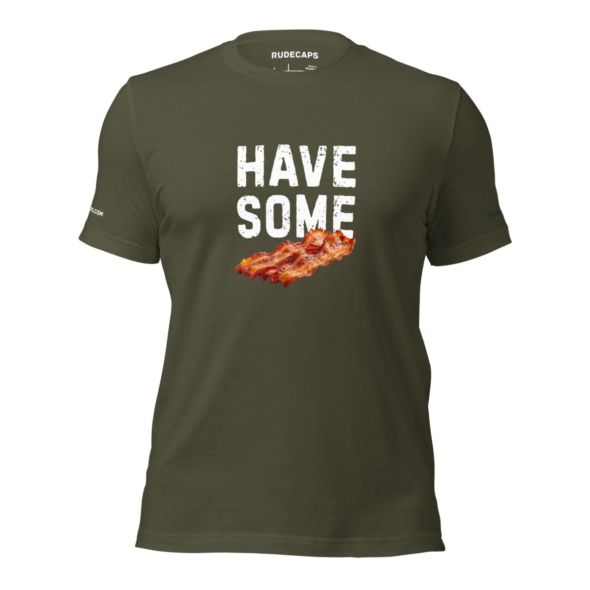 Unisex T-shirt 'Have Some Bacon' - RUDECAPS