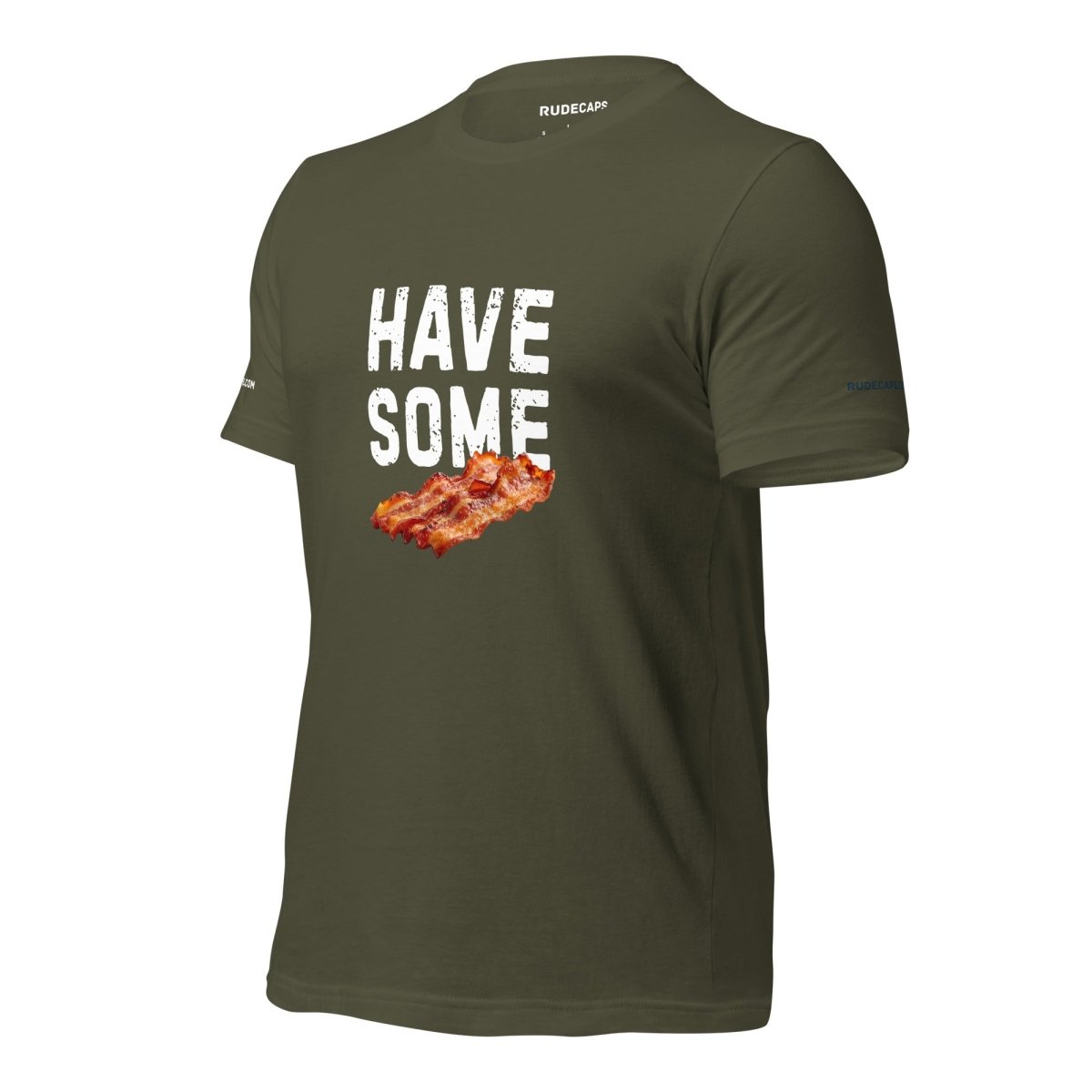 Unisex T-shirt 'Have Some Bacon' - RUDECAPS
