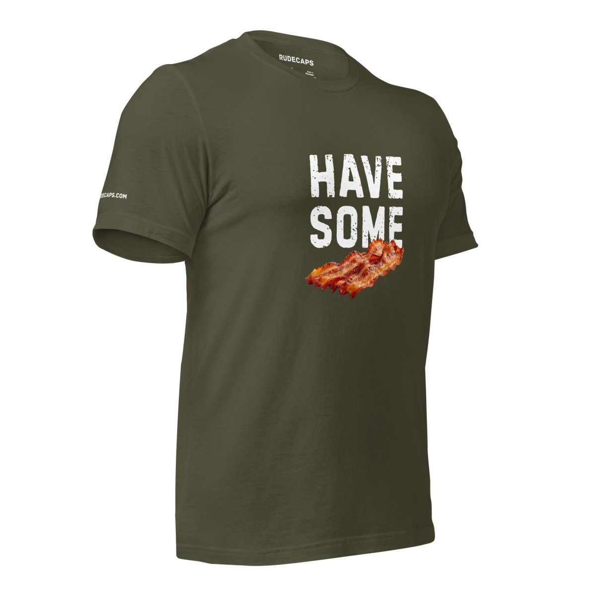 Unisex T-shirt 'Have Some Bacon' - RUDECAPS