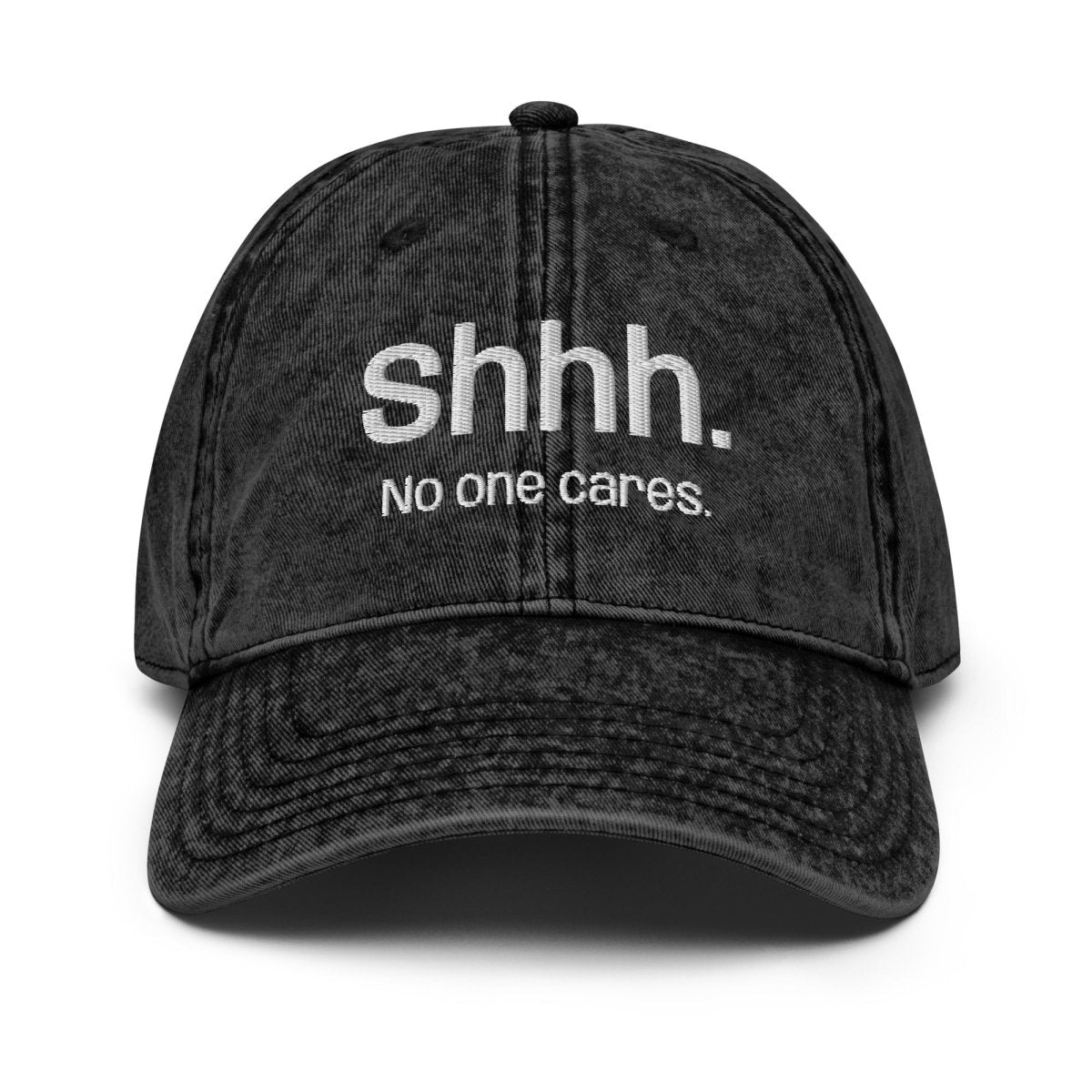 Vintage Cap 'Shhh. No One Cares.' - RUDECAPS