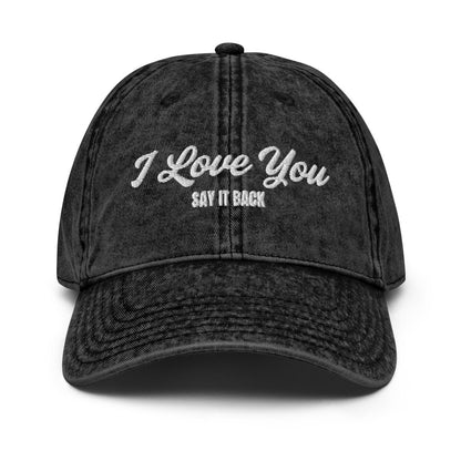 Vintage Cap 'I Love You - Say It Back' - RUDECAPS