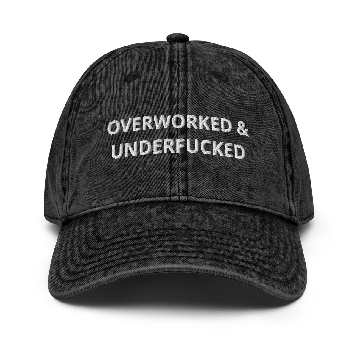 Vintage Cap 'Overworked & Underfucked' - RUDECAPS