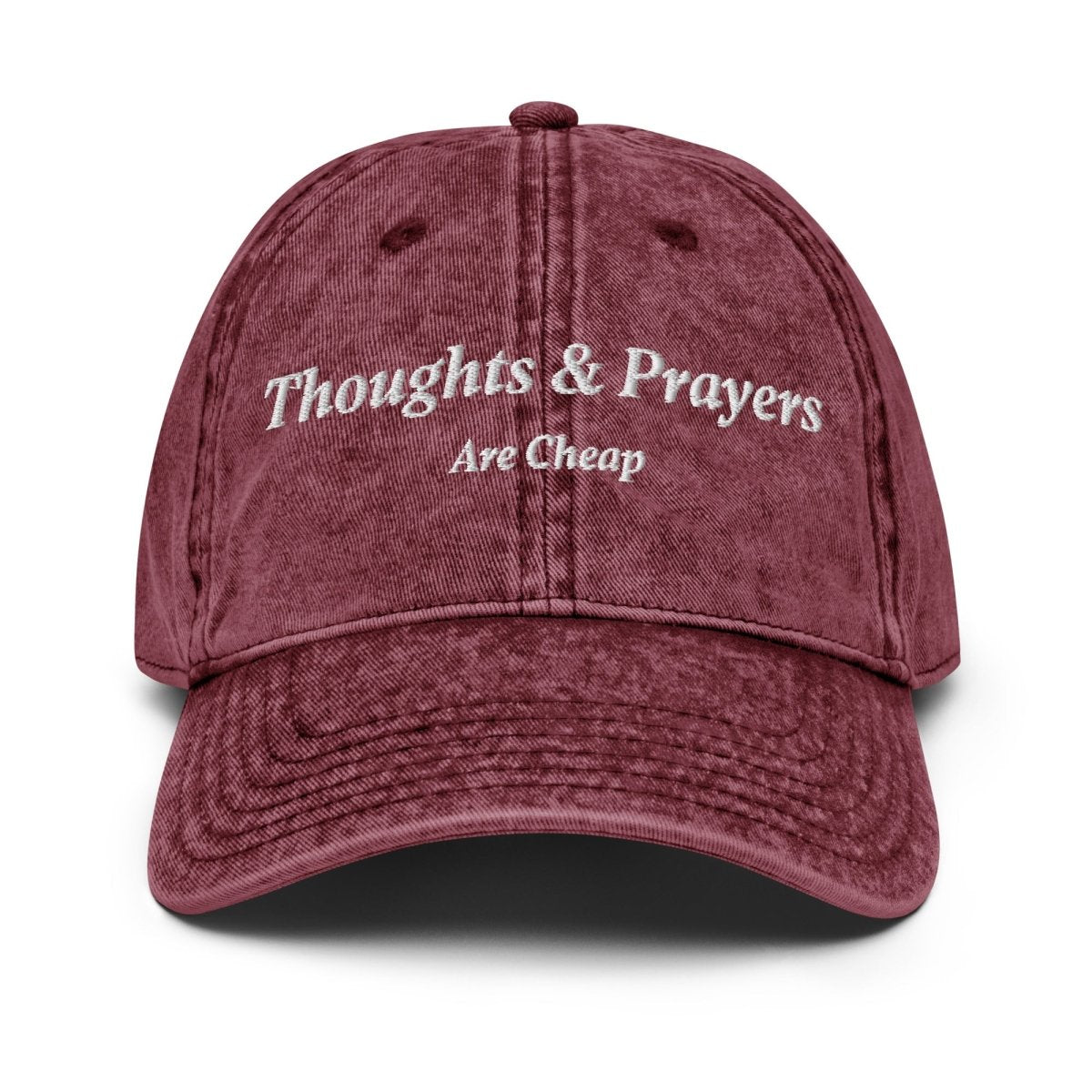Vintage Cap 'Thoughts & Prayers Are Cheap' - RUDECAPS